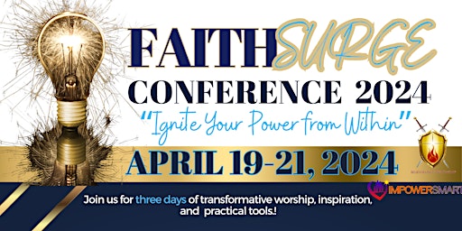 Hauptbild für Faith Surge 2024: “Ignite Your Power from Within!”