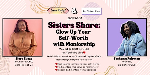 Glow Up Your Self-Worth with Mentorship primary image
