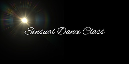 Sensual Dance Class primary image