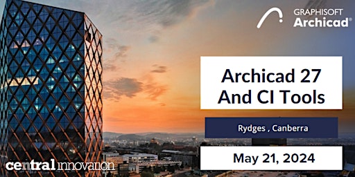 Primaire afbeelding van Archicad 27 and Ci Tools presentation - Canberra