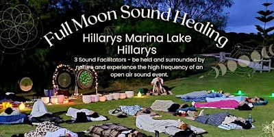 Imagem principal do evento Full Moon Sound Healing