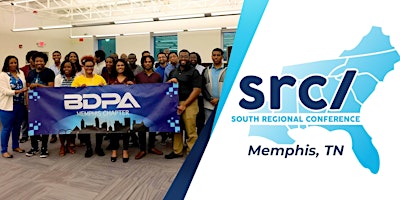 Imagem principal do evento BDPA src/ the South Regional Conference