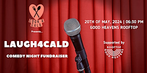 LAUGH4CALD - Comedy Night Fundraiser primary image