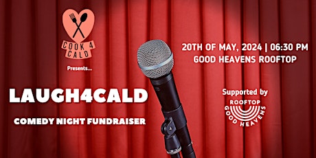 LAUGH4CALD - Comedy Night Fundraiser