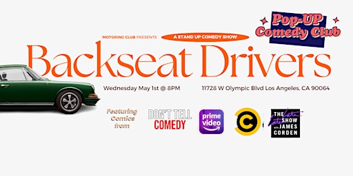 Imagem principal do evento Backseat Drivers - A Stand Up Comedy Show