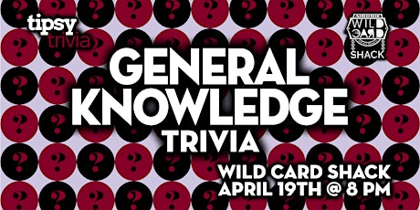 Airdrie: Wild Card Shack - General Knowledge Trivia Night - Apr 19, 8pm