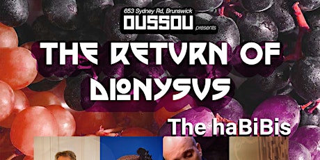 The Return of Dionysus @ BAR OUSSOU! primary image