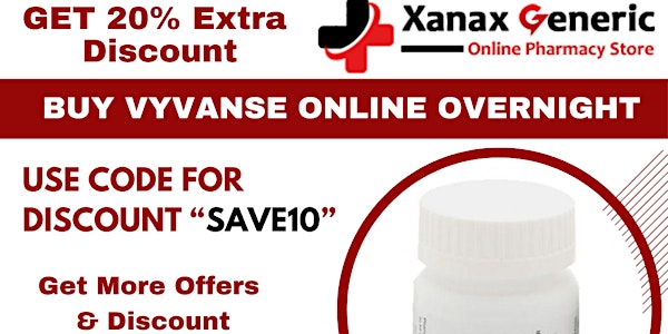 Order Vyvanse Online Guaranteed satisfaction