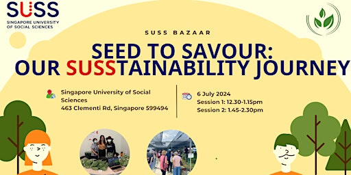 Imagen principal de Seed  to Savour: Our SUSStainability Journey