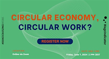 Imagem principal do evento Circular Economy, Circular Work?