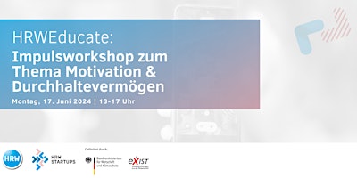 Imagen principal de HRWEducate: Impulsworkshop zum Thema Motivation & Durchhaltevermögen