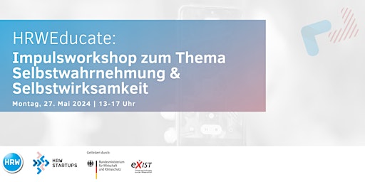 Primaire afbeelding van HRWEducate: Impulsworkshop zum Thema Selbstwahrnehmung & Selbstwirksamkeit