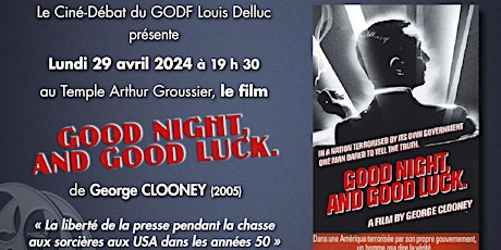 Projection du film "Good Night, and Good Luck" suivie d'un débat