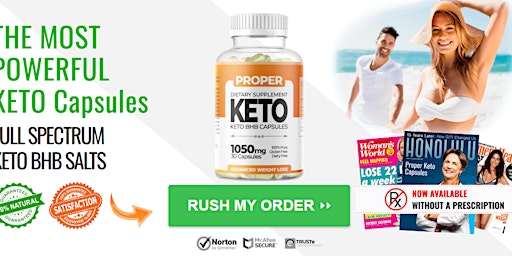 Imagen principal de Proper Keto Capsules UK-Advanced Weight Loss Keto Supplement {2024}
