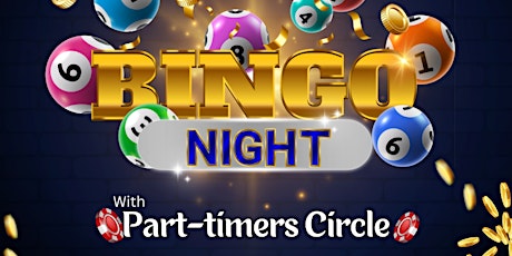 BINGO NIGHT - CG4 PTC GATHERING