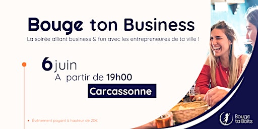 Primaire afbeelding van Bouge ton Business à Carcassonne