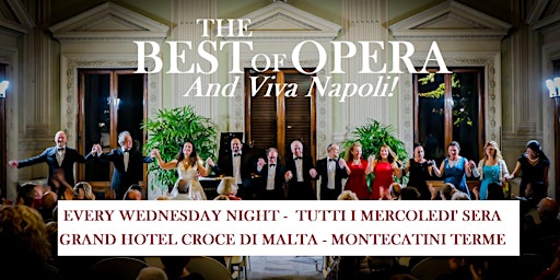 Image principale de The best od Opera and Viva Napoli ! 2024 Edition