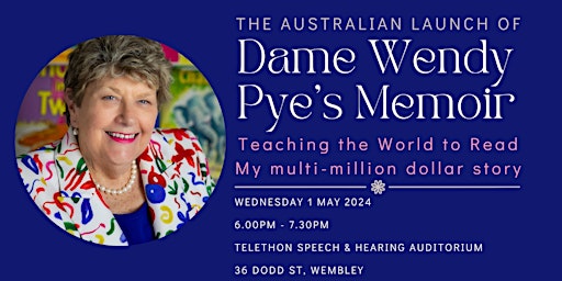 Imagen principal de The Australian launch of Dame Wendy Pye's Memoir