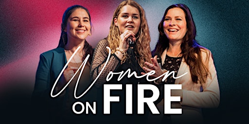 Imagem principal do evento Women on Fire Maastricht