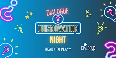Imagem principal do evento Dialogue Quiznovation Night