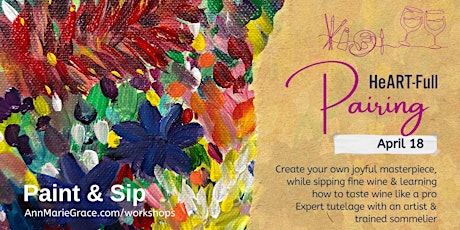 Paint & Sip - A HeARTFull Pairing - Fine Wine & Painting Masterclass primary image