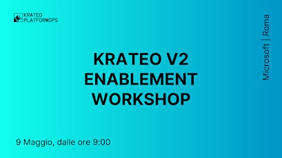 Krateo V2 Enablement Workshop - Roma