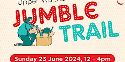 Upper Walthamstow Jumble Trail 2024 primary image