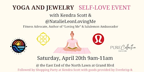 Yoga & Jewelry Self-Love Event by Kendra Scott  & Natalie Leon