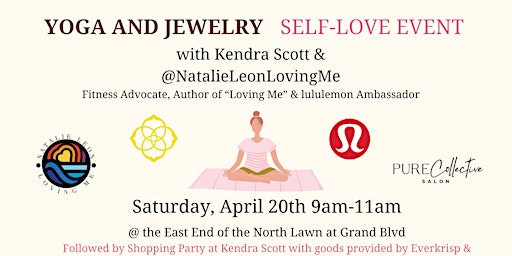 Imagem principal do evento Yoga & Jewelry Self-Love Event by Kendra Scott  & Natalie Leon