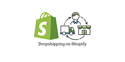 Imagen principal de Learn How to Start and Grow a Dropshipping Business on Shopify