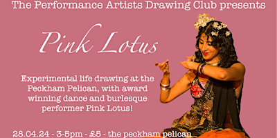 The Performance Artists Drawing Club presents Pink Lotus primary image