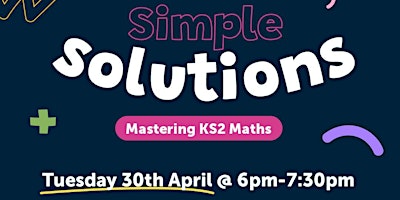 Imagem principal do evento My Simple Maths - Help for parents with kids doing SATS