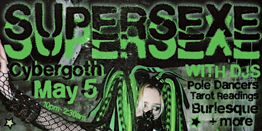 Imagem principal do evento Pure Camp Presents: SUPERSEXE - CYBERGOTH