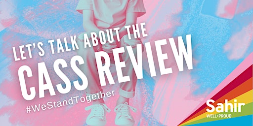 Image principale de Let's talk about the Cass Review