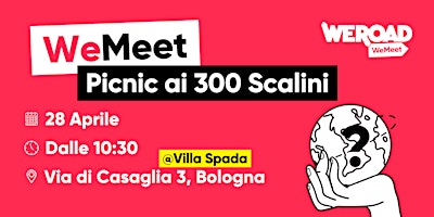 Immagine principale di WeMeet | Picnic ai 300 Scalini 