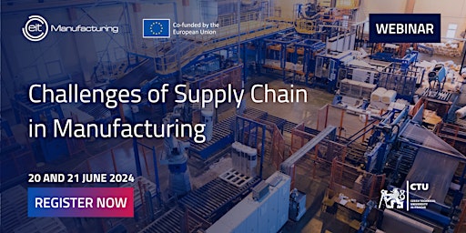 Primaire afbeelding van WEBINAR: Challenges of Supply Chain in Manufacturing