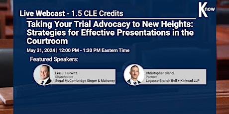 LIVE Webinar - Taking Your Trial Advocacy to New Heights