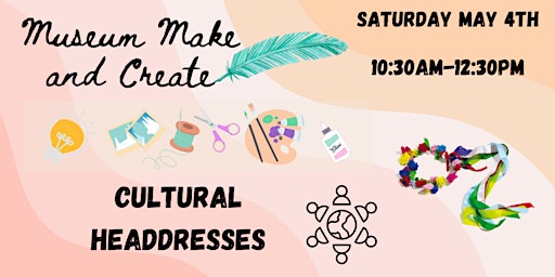 Make and Create: Cultural Headdresses  primärbild