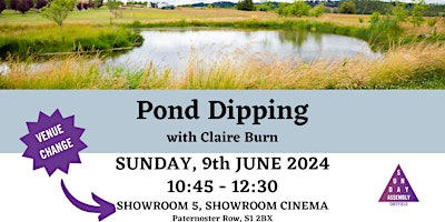 Imagem principal do evento Pond Dipping with Claire Burn