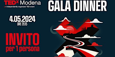 Imagem principal do evento TEDxModena Gala Dinner PASSIONE E PERSEVERANZA