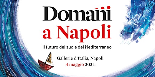 Imagem principal do evento Domani a Napoli