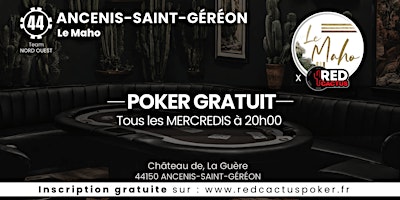 Soirée RedCactus Poker X Le MAHO à ANCENIS-SAINT-GEREON (44) primary image