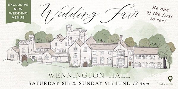 Wennington Hall Wedding Fair Weekend