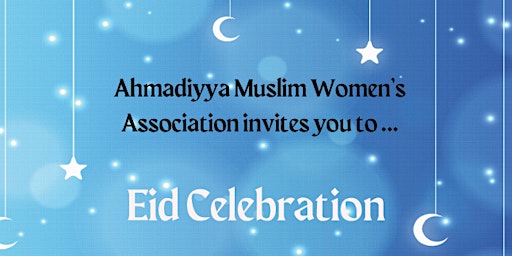 Imagem principal do evento WOMEN's ONLY EID CELEBRATION -2