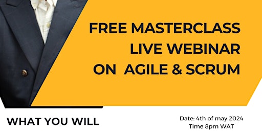 Hauptbild für Free masterclass live webinar on  Agile & Scrum
