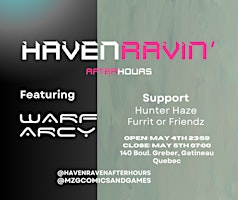 Haven Ravin': Warf and Arcy, Hunter Haze, Furrit or Friendz  primärbild