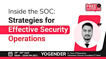 Hauptbild für Inside the SOC: Strategies for Effective Security Operations