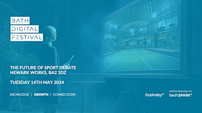 Bath Digital Festival '24 - The Future of Sport Debate