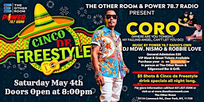 Image principale de Cinco De FREESTYLE feat CORO @The Other Room LI