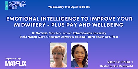 Emotional Intelligence to improve your midwifery - plus pay and wellbeing